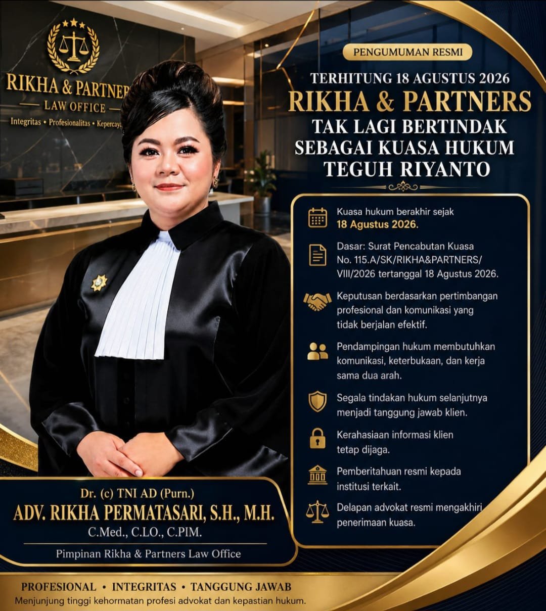 RIKHA & PARTNERS Resmi Hentikan Kuasa Hukum Teguh Riyanto Sejak 18 Agustus 2026